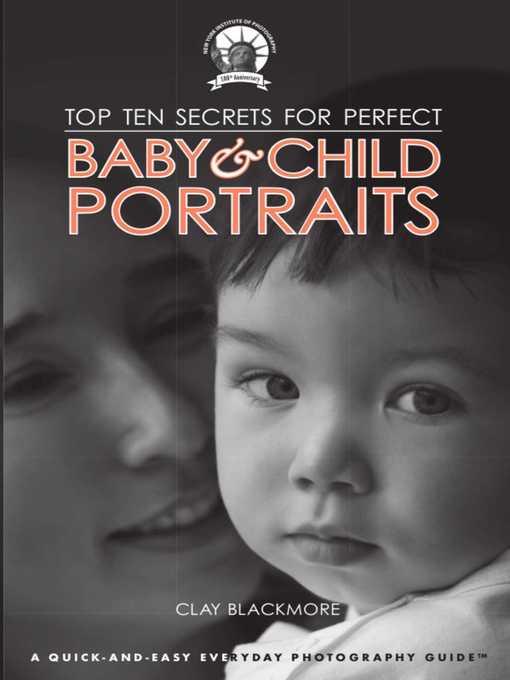 Cover image for Top Ten Secrets for Perfect Baby & Child Portraits